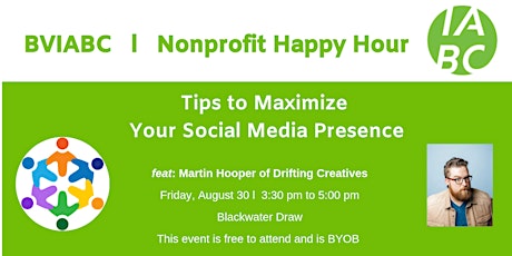 BVIABC | Nonprofit Happy Hour | Tips on how to maximize your social media presence: Martin Hooper of Drifting Creatives primary image