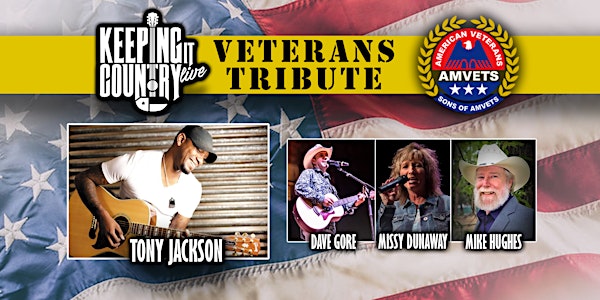 Keeping It Country Live & Sons of AMVETS Veterans Tribute