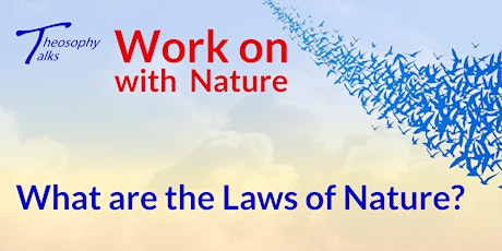 Primaire afbeelding van What are the Laws of Nature? | Online Theosophy Talks