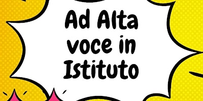 Ad Alta Voce in Istituto primary image