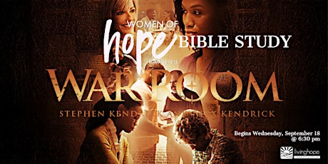 WOMEN OF HOPE Wednesday PM Bible Study - War Room primary image