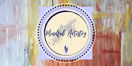 Primaire afbeelding van Mindful Artistry - April 25