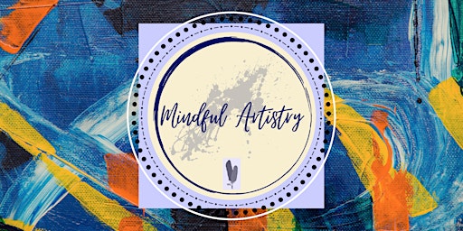 Primaire afbeelding van Mindful Artistry - April 26