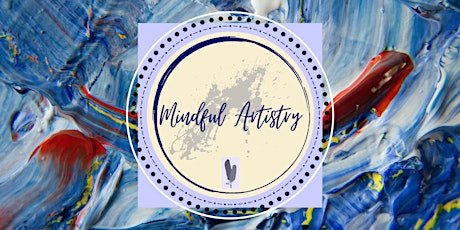 Mindful Artistry - March 29