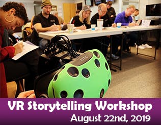 VR Storytelling for Media Makers, Librarians & Educators