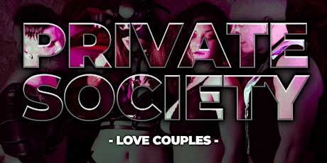 Kätz Swing: PRIVATE SOCIETY - Love Couples primary image
