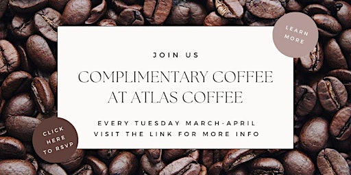 Immagine principale di Coffee & Connections - Come Support Local With Us! 