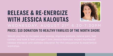 Release & Re-Energize with Jessica Kaloutas primary image