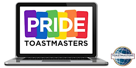 Pride Toastmasters Club Meeting (Virtual) - Open to Public