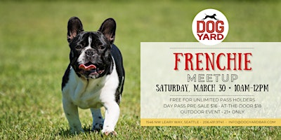 Primaire afbeelding van French Bulldog Meetup at the Dog Yard Bar in Ballard - Saturday, March 30