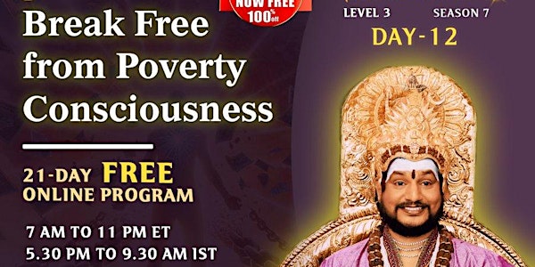 Break Free from Poverty Consciousness -  San Diego /Online