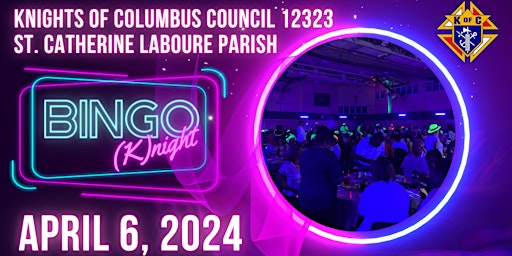 Imagem principal do evento Knights of Columbus  Council 12323 Black Light Bingo Night
