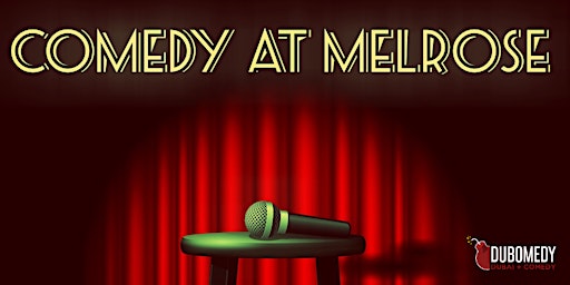 Primaire afbeelding van Comedy at Melrose Returns!