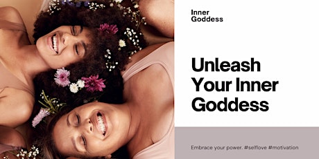 Unleash Your Inner Goddess Women's Circle primary image