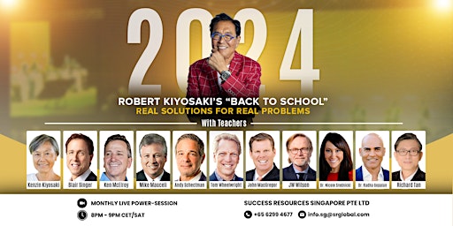 Primaire afbeelding van Robert Kiyosaki's BACK TO SCHOOL For Entrepreneurs and Investors