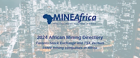 Hauptbild für 2024  Directory: Canadian Public Mining Companies in Africa