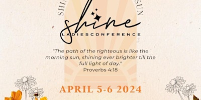 Imagen principal de Shine Ladies Conference 2024 (Hosted by the Pentecostals of Katy)