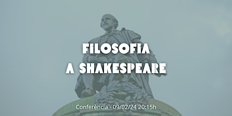 Conferència: Filosofia a Shakespeare  primärbild