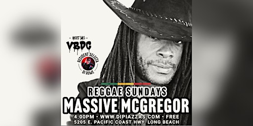Imagem principal do evento Reggae Sundays Presents:  Massive McGregor