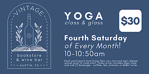 Yoga - Class and a Glass