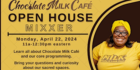 Chocolate Milk Café Open House Mixxer