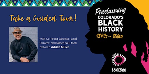 Imagem principal do evento Proclaiming Colorado's Black History Guided Tours with Adrian Miller