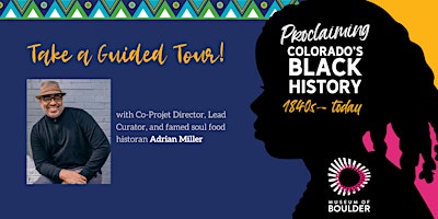 Hauptbild für Proclaiming Colorado's Black History Guided Tours with Adrian Miller
