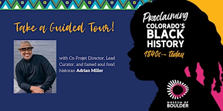 Imagen principal de Proclaiming Colorado's Black History Guided Tours with Adrian Miller