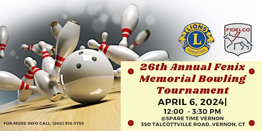 Image principale de 26th Annual Lions Club FENIX Memorial Bowling Tournament