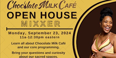Chocolate Milk Café Open House Mixxer primary image