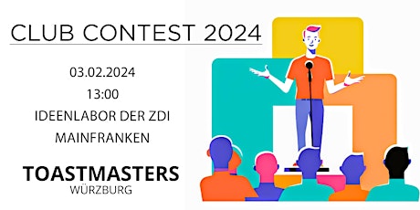 Hauptbild für Würzburg Toastmasters Club Contest 2024 - Online Ticket