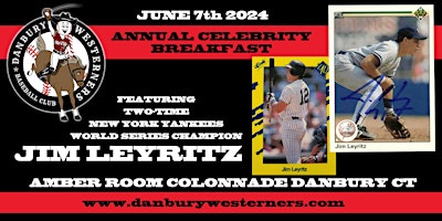 Hauptbild für 30th Danbury Westerners Celebrity Breakfast with Jim Leyritz - June 7, 2024