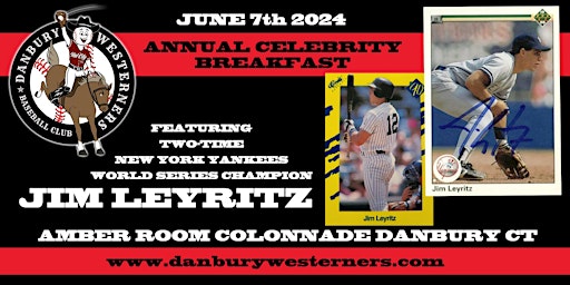 Imagem principal de 30th Danbury Westerners Celebrity Breakfast with Jim Leyritz - June 7, 2024