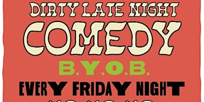 Primaire afbeelding van DIRTY LATE NIGHT COMEDY @ THE GIMMICK