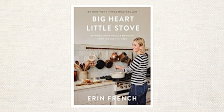 Big Heart Little Stove by Erin French (March 26 @ 6 PM) primary image