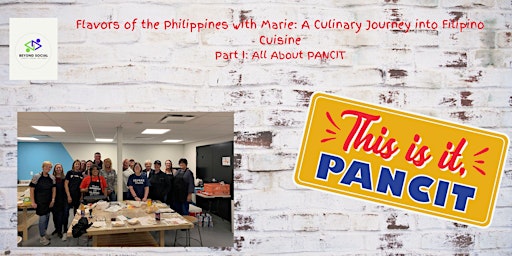 Image principale de A Culinary Journey into Filipino Cuisine Part I: Pancit