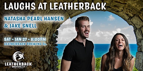 Laughs at Leatherback with Natasha Pearl Hansen and Jake Snell primary image
