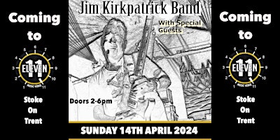 Imagem principal de The Jim Kirkpatrick band plus special guests Live at Eleven Stoke