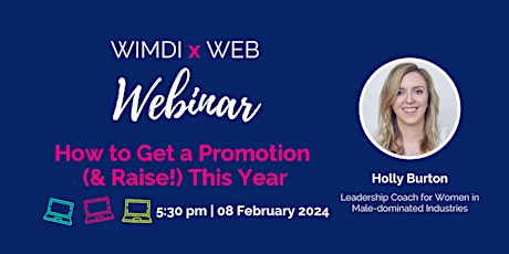 How to Get a Promotion (& Raise!) This Year - WIMDI  Interactive Webinar primary image
