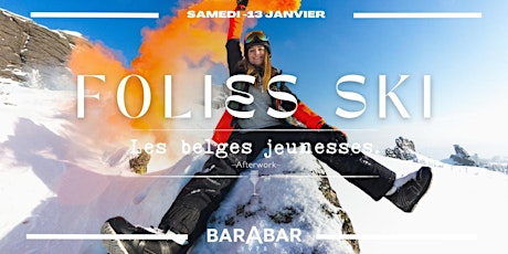 La Folie Ski : Les belges jeunesses font du Ski au BARABAR! FREE ENTRANCE  primärbild