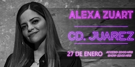 Alexa Zuart | Stand Up Comedy | Ciudad Juárez primary image