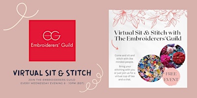 Virtual Sit and Stitch with The Embroiderers’ Guild (Wed Evening)
