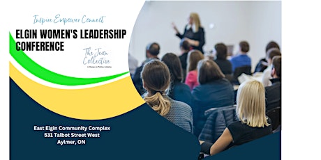 Elgin County Women's Leadership Conference