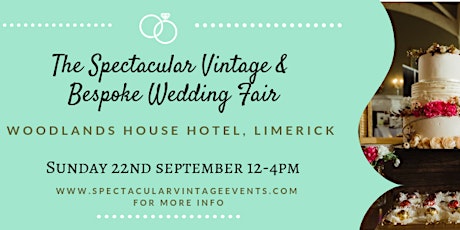 The Spectacular Vintage Wedding Fair Limerick primary image