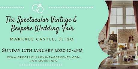 The Spectacular Vintage Wedding Fair Sligo primary image