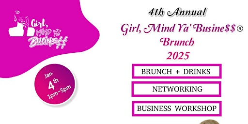 Imagem principal do evento Girl, Mind Ya' Business Brunch
