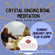 Crystal Singing Bowl Meditation with Peter Olsen primary image