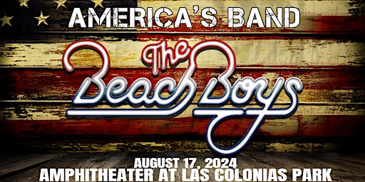 Imagem principal do evento Beach Boys at Amphitheater at Las Colonias Park