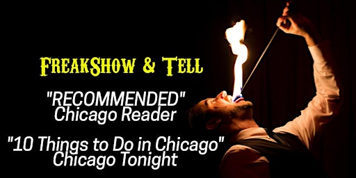 Primaire afbeelding van FreakShow & Tell LIVE in Chicago!