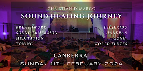 Imagem principal do evento Sound Healing Journey Canberra | Christian Dimarco 11th Feb 2024